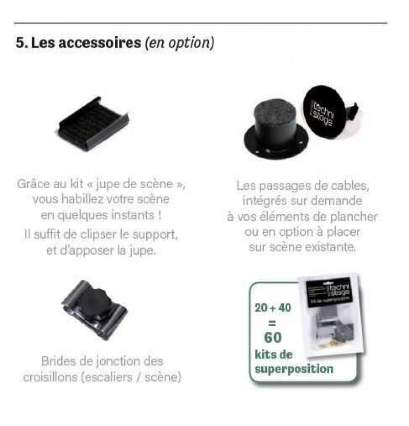 ACCESSOIRES pour Scène démontable légère TECHNI STAGE